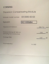 Corning pureform DCM for 1.55um C-band, dispersion: about -333 ps/nm. Model: 03-0083-00-03, for 20km standard SMF compensation.