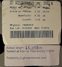 25km Lucent truewave-RS fiber spool.  Fiber is cut at spool internal end, so you cannot use it for transmission test.